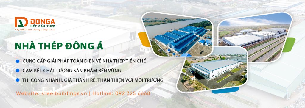 Nhà máy kết cấu thép DongA Steel